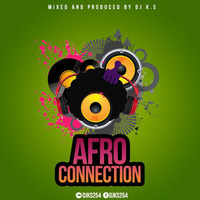 Afro - Connection by DJ Kill Switch