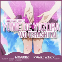 「HHD」Yume de Yozora wo Terashitai - German Fancover by HaruHaruDubs