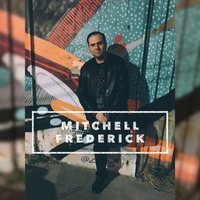 The Sounds of Mitchell Frederick
