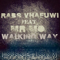 Rabs Vhafuwi feat.Mr MO - Walking Away(Addicted 2 Africa Mix) by tuscany entertainment