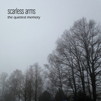 the quietest memory (ambient / melancholic / score / noise) by scarless arms