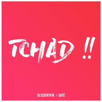 Gatë  - Tchad - [ Hot Night Riddim ] by Dj Scientifik