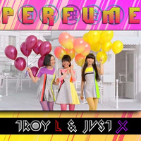 P E R F U M E | XL [troy l + jvst x] by Troy L.