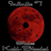 9Tales - Infinite T (ft. Kold-Blooded) (prod. by Lederrick) by Kold-Blooded