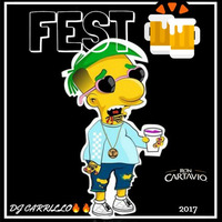 Dj Carrilo - Fest 2017 (Sesión Reggaeton to Trap) by DJ Carrillo - Perú