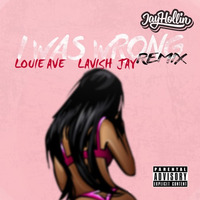 Jay Hollin X Louie Ave X Lavish Jay - I Was Wrong (Remix)[Prod. CDXY] by Jayhollin
