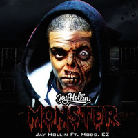 Monster Ft. Modd E.Z & Vicci [Prod. Epistra Beats] by Jayhollin