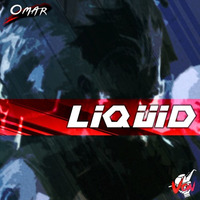 Liquid | Omar x ThatBoiVon by ThatBoiVon