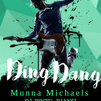 01-Ding Dang - Munna Michael Dj Pintu Jhansi by vijaykashyap