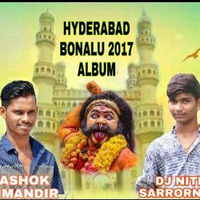 Balkampeta bayekada jatharo jathara song 2k17 Bonalu Spl Mix By Deej Ashok Frooti &amp; Dj Nithin From Saroor Nagar by Djoffice123