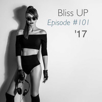 Bliss UP_Episode#101 by DJ Julia Bliss