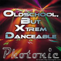 Photonic - Oldschool, But Xtrem Danceable by Photonic