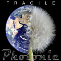 Photonic - Fragile by Photonic