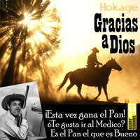 HOKAGE - Gracias a Dios by GEODYSOUNDS