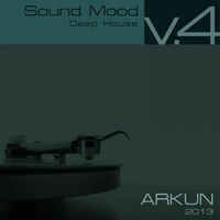 ARKUN | Sound Mood v.4 by Arkun