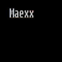 Maexx - Madness by Maexx