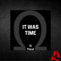 Playzyt - It was time by Autonohm Records