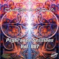 Chris-A-Nova's Psytrance Sessions Vol. 007 (05.2017) by Chris A Nova