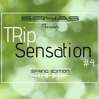SirYas -TRipSensation (Spring Edition) #4 by SirYas