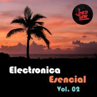 DJ Jhedwar - Electronica Esencial Vol. 2 - 2017 by DJ Jhedwar