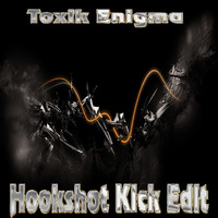 Kutski - Hookshot Kickedit by Toxik Productions