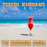 The Caribbean Dream Intro WIP by Toxik Productions