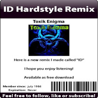 ID Hardstyle Remix Free Download by Toxik Productions