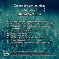 Groove Wagon Sessions #017 by Kat H