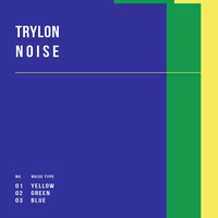 Noise: Blue by Trylon