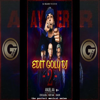 Anuel AA - Ft. J Balvin, Nicky Jam, Cosculluela, DJ Nelson - Ayer 2 (edit Goly Dj) by goly dj