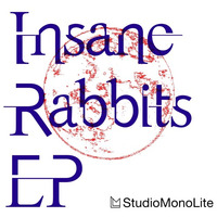 Insane Rabbits EP XFD by goma_SML