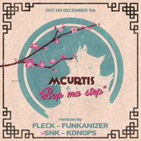 Bop ma step [snippet] - out on December 5th by mCurtis