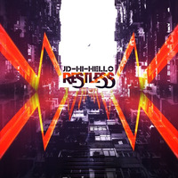 JD-Hi-Hello - Blunt Burn ft Chucky [Restless EP] *Bonus by JDHiHello