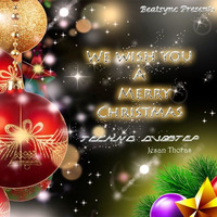 We Wish You A Merry Christmas - Techno Dubstep Mix (Jesan Thoras) by Jesan Thoras