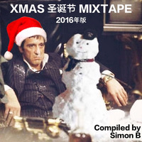 Xmas 圣诞节 Mixtape 2016年版 by Guangzhou Underground