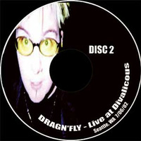 Dragnfly-Live at Divalicious-Disc 2 by Dusteye