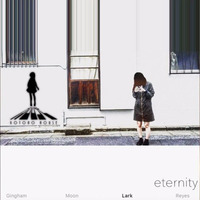 Eternity(2017 rework) by KOTONOHOUSE