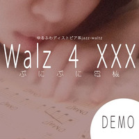 Waltz for XXX (demo) by punipunidenki