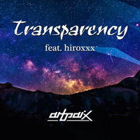 artpaix - Transparency feat. hiroxxx by Art Paix