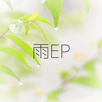 【雨EP】Raindrop Fairytale(s) Ep.2 【Full Demo (ちょっといじってるよ ver.)】 by K.D.Snow