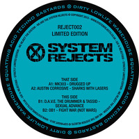 REJECT002-B1 - D.A.V.E. The Drummer & Tassid - Sexual Advance (preview) by System Rejects
