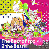 The Best of tpz 2 the Best!!! Disc1 (Crossfade) by tpazolite