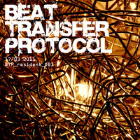 OB1 - Beat Transfer Protocol 17/03/2011 - [DJ Mix] by OB1