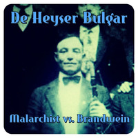 De Heyser Bulgar by Dog & Lion Records