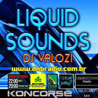 Koncorse Guest Session for DJ Valozi LIQUID SOUNDS by KONCORSE