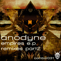COMBAT031 : Anodyne : Empires remixes part 2 by stormfield