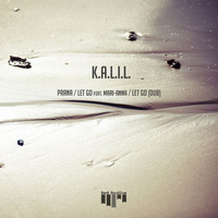 KALIL - Prana (Original Mix) by KALIL