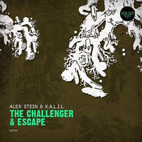 The Challenger & Escape EP - OUT NOW