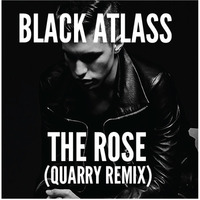 Black Atlass - The Rose (QUARRY Remix) | FREE DOWNLOAD by QUARRY