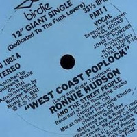 Ronnie Hudson - West Coast Poplock (OG slowdown) by virtualsystem.